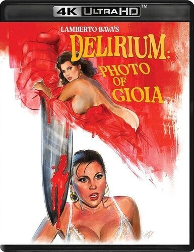 Delirium: Photo Of Gioia 4k Ultra HD Blu-Ray 2 Disc Set New Vinegar Syndrome