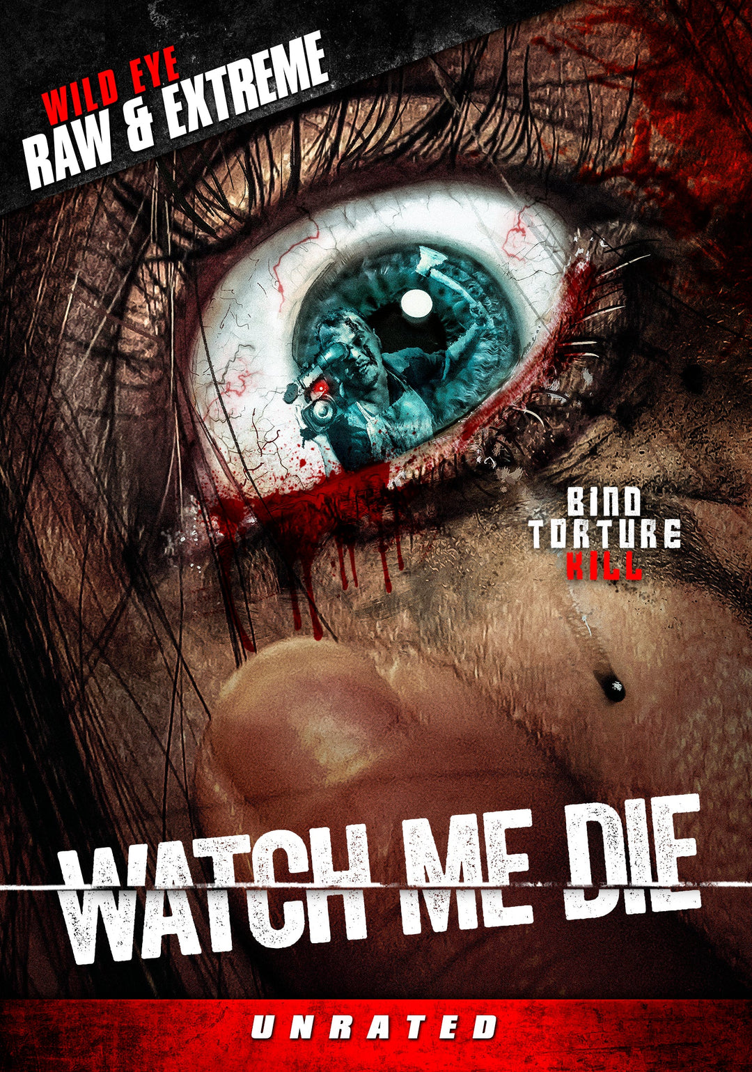 Watch Me Die — Wild Eye Raw DVD MVD3809D official cover