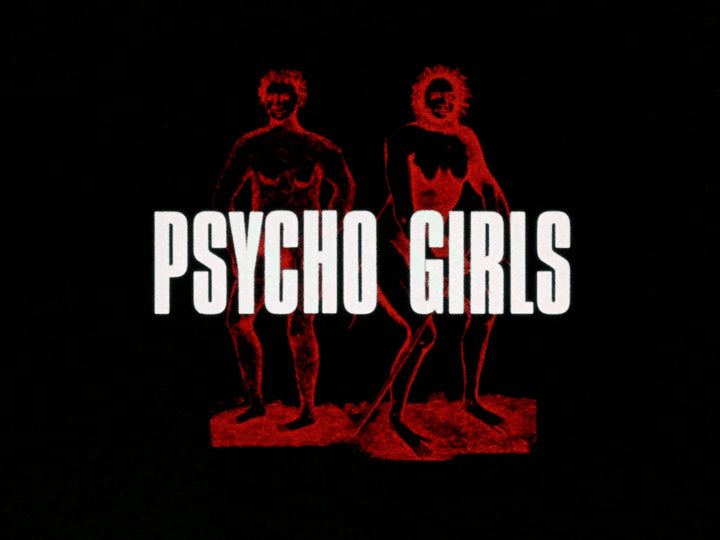 Psycho Girls