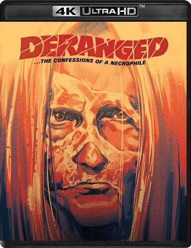 Deranged: Confessions of a Necrophile (Deranged) 4K UHD + Blu-ray